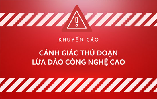 Agribank khuyến cáo các thủ đoạn lừa đảo 1 Ảnh: Agribank khuyến cáo các thủ đoạn lừa đảo