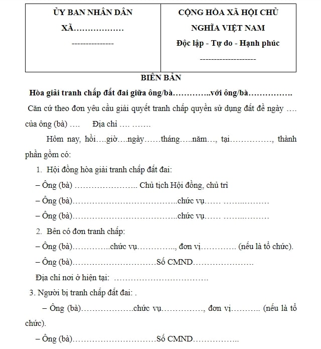 Biên bản hòa giải tranh chấp đất đai - Những điều bạn cần biết 2 Biên bản hòa giải tranh chấp đất đai được lập như thế nào?