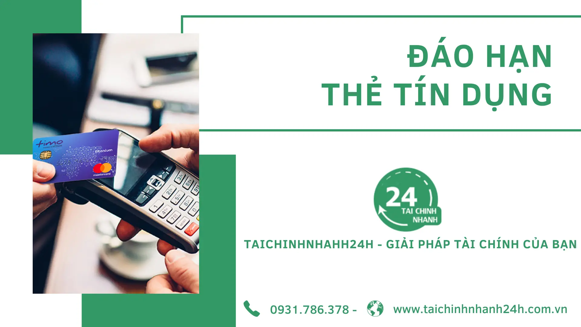 Hướng dẫn cách đáo hạn thẻ tín dụng 2 Hướng dẫn cách đáo hạn thẻ tín dụng