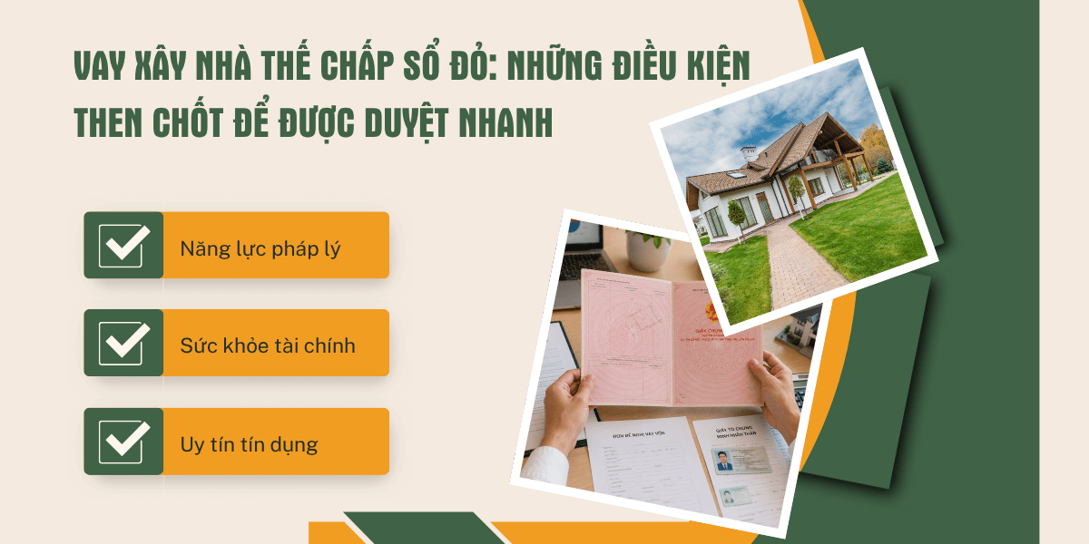 Vay xây nhà, sửa nhà thế chấp tài sản